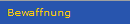 Bewaffnung