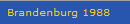 Brandenburg 1988