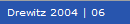 Drewitz 2004 | 06