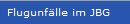 Flugunf�lle im JBG