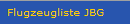 Flugzeugliste JBG
